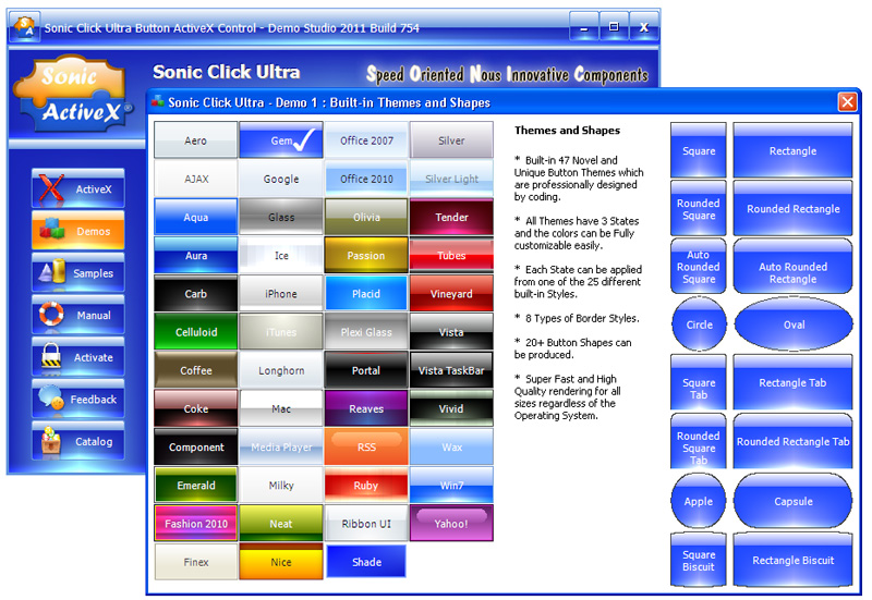 Create appealing User Interfaces with Sonic Click Ultra Button ActiveX Control.